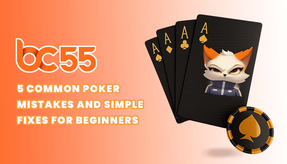 known about common poker mistakes